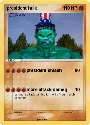 Pokemon president hulk