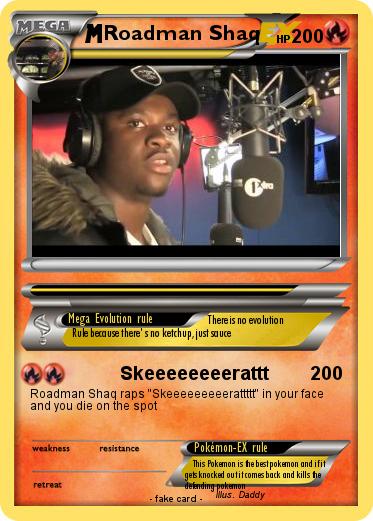 Pokemon Roadman Shaq
