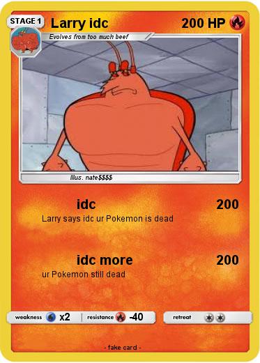 Pokemon Larry idc