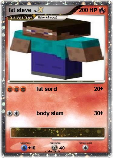 Pokemon fat steve
