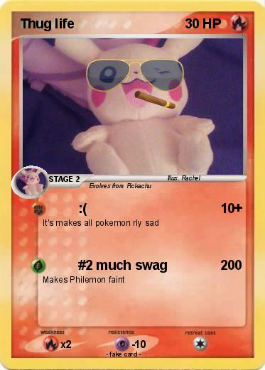 Pokemon Thug life