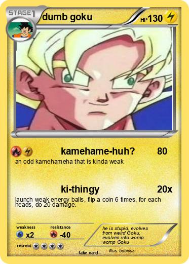 Pokemon dumb goku