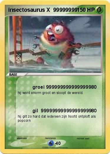 Pokemon insectosaurus X  99999999
