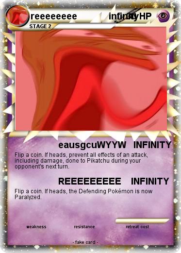 Pokemon reeeeeeee             infinity