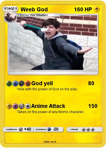 Pokemon Weeb God