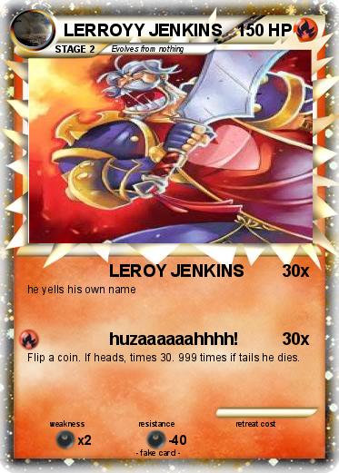 Pokemon LERROYY JENKINS