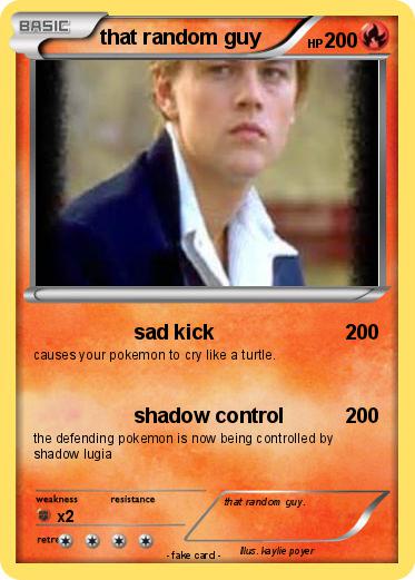 Pokemon that random guy