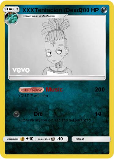 Pokemon XXXTentacion (Dead)