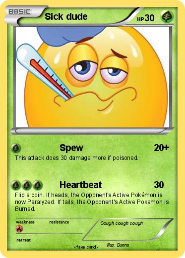 Pokemon Sick dude