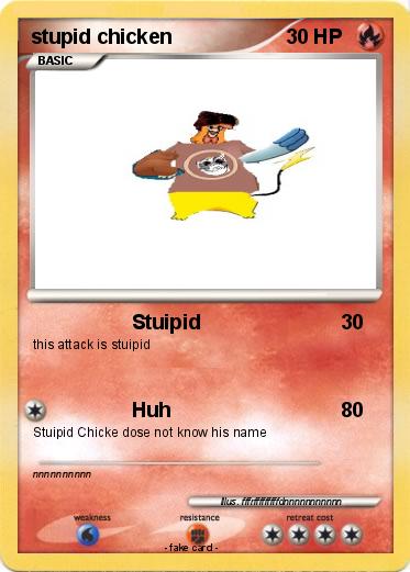 Pokemon stupid chicken