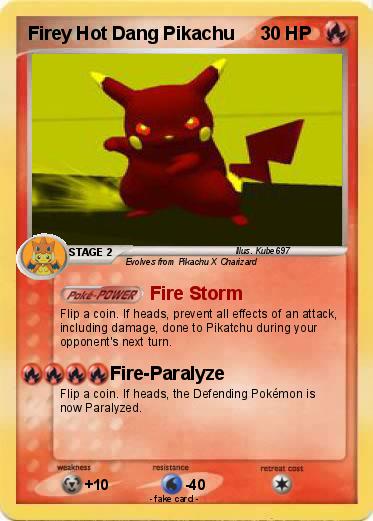 Pokemon Firey Hot Dang Pikachu