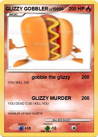 Pokemon GLIZZY GOBBLER