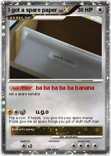 Pokemon I got a spare paper