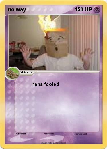 Pokemon no way