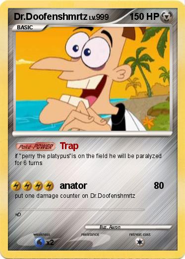 Pokemon Dr.Doofenshmrtz