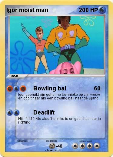 Pokemon Igor moist man