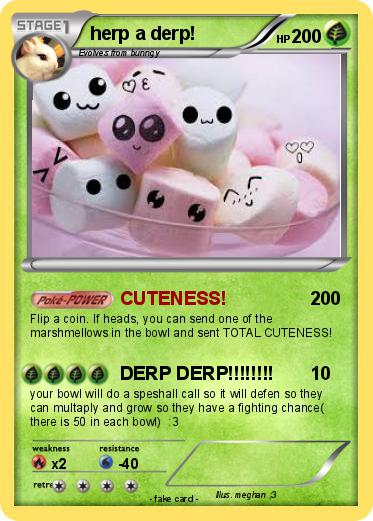 Pokemon herp a derp!
