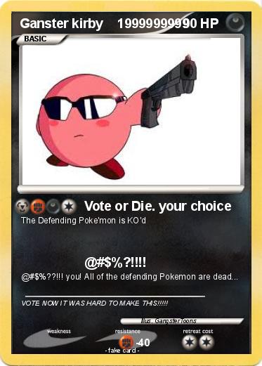 Pokemon Ganster kirby    1999999999