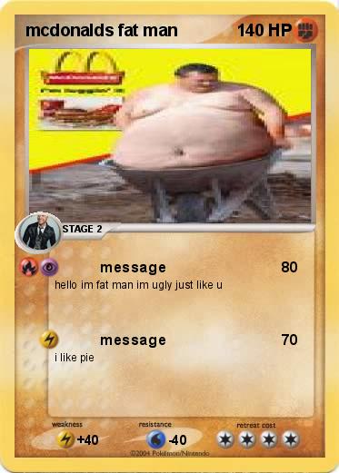 Pokemon mcdonalds fat man                                                      11111