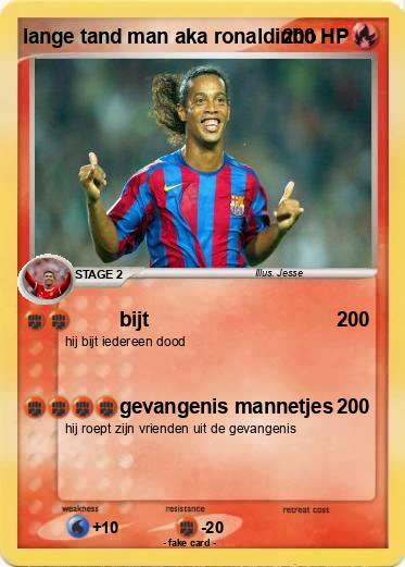 Pokemon lange tand man aka ronaldinho