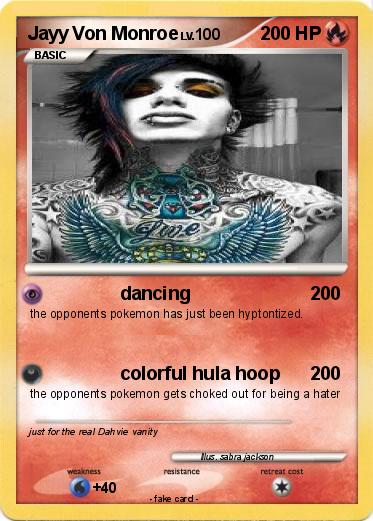 Pokemon Jayy Von Monroe