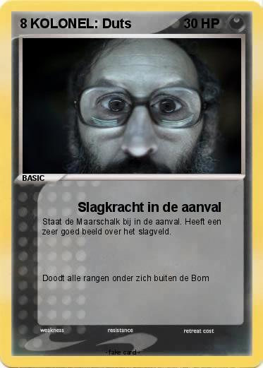 Pokemon 8 KOLONEL: Duts