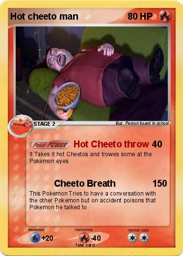 Pokemon Hot cheeto man