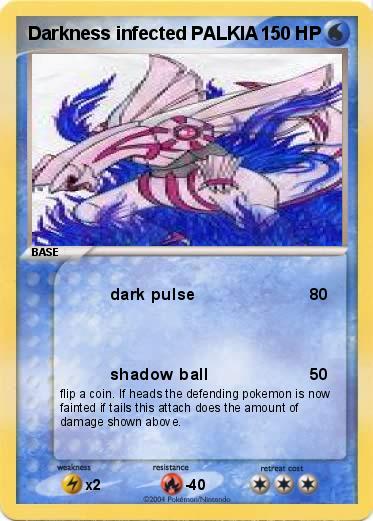 Pokemon Darkness infected PALKIA