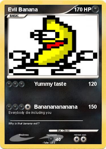Pokemon Evil Banana