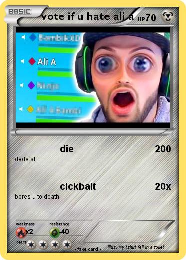 Pokemon vote if u hate ali a