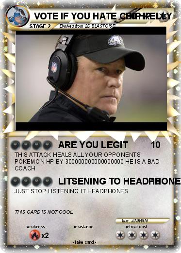 Pokemon VOTE IF YOU HATE CHIP KELLY