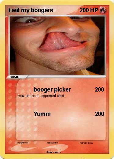 Pokemon i eat my boogers