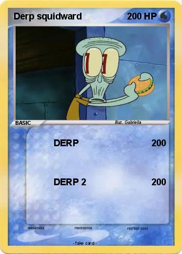 Pokemon Derp squidward