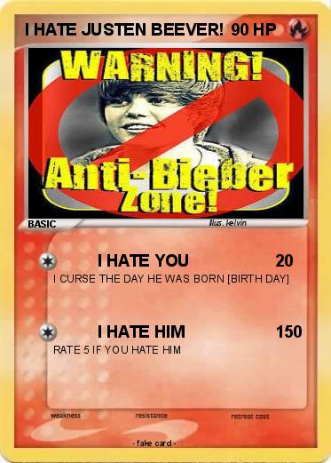 Pokemon I HATE JUSTEN BEEVER!