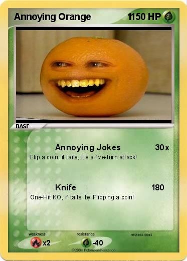 Pokemon Annoying Orange              1