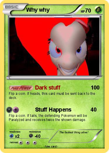 Pokemon Why why
