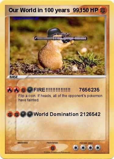 Pokemon Our World in 100 years  99,