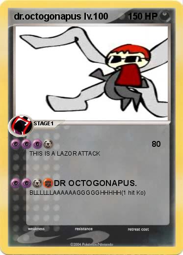 Pokemon dr.octogonapus lv.100