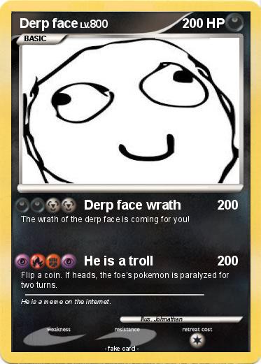 Pokemon Derp face