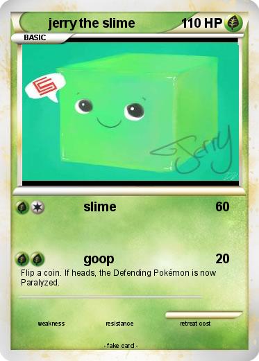Pokemon jerry the slime