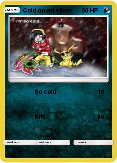 Pokemon Cold on mt silver