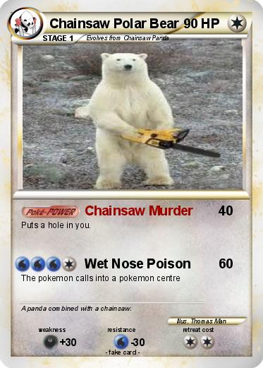 Pokemon Chainsaw Polar Bear