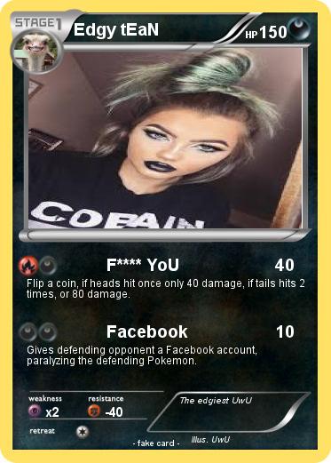 Pokemon Edgy tEaN