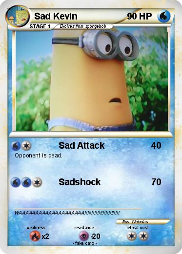 Pokemon Sad Kevin