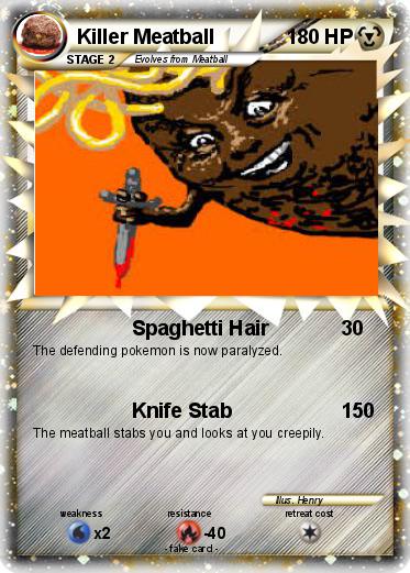 Pokemon Killer Meatball