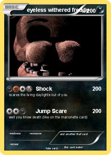 Pokemon eyeless withered freddy