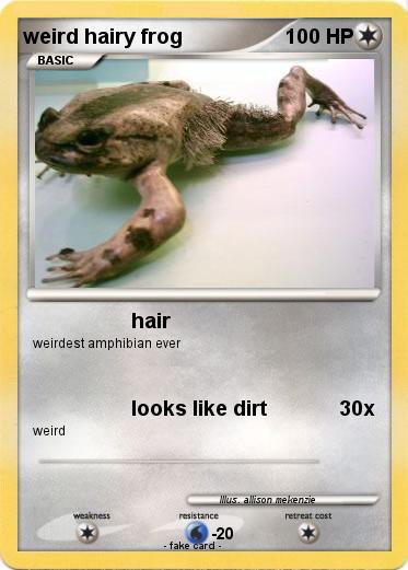 Pokemon weird hairy frog