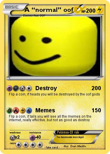 Pokemon A “normal” oof