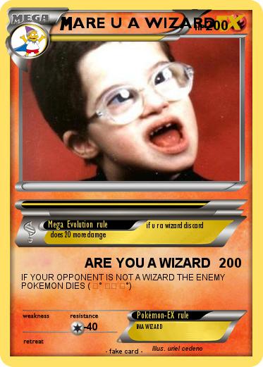 Pokemon ARE U A WIZARD