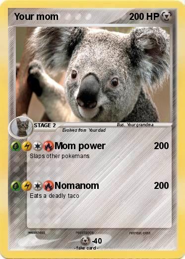 Pokemon Your mom